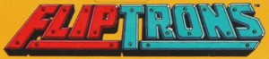 Flip Trons