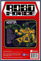 Fireproof Maxx 89 from Robo Force - Wave 1 manufactured by Nacelle Company [Back]