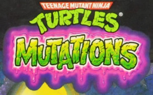 Teenage Mutant Ninja Turtles