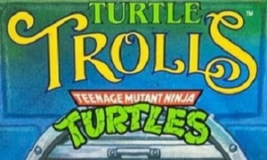 Teenage Mutant Ninja Turtles